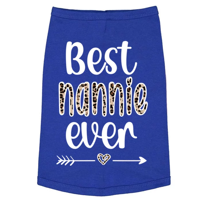 Best Nannie Ever Nannie Grandmother Nannie Grandma Funny Gift Doggie Tank