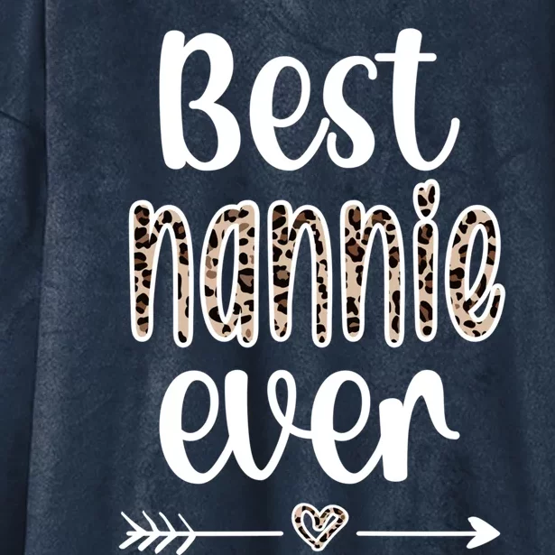 Best Nannie Ever Nannie Grandmother Nannie Grandma Funny Gift Hooded Wearable Blanket