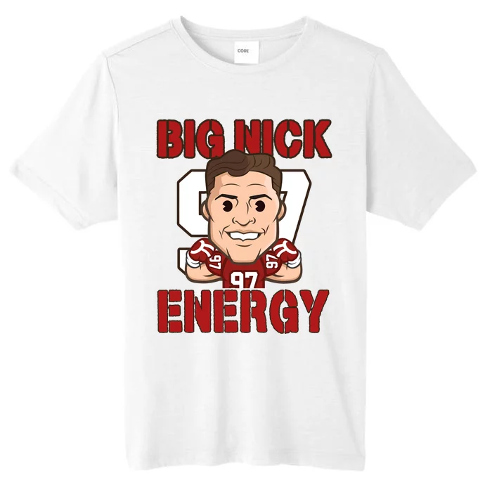 Big Nick Energy Nick 97 Football Player Bosa Fan ChromaSoft Performance T-Shirt