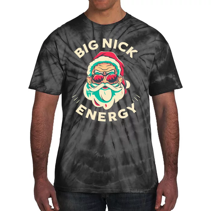 Big Nick Energy Santa Christmas Tie-Dye T-Shirt