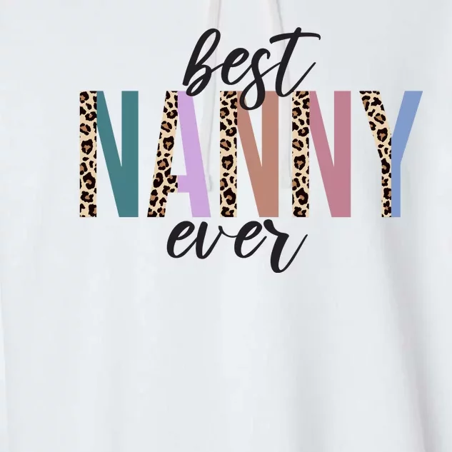 Best Nanny Ever Cheetah Cute Gift Garment-Dyed Fleece Hoodie