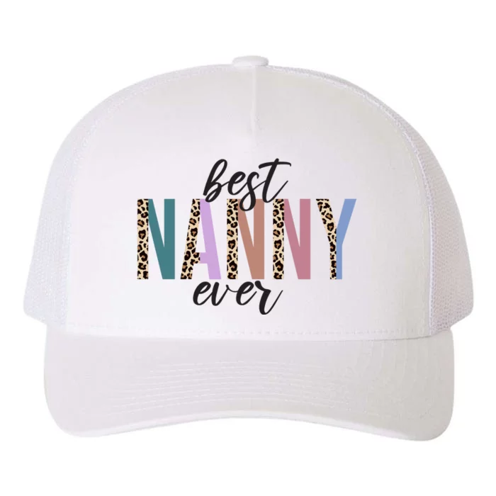 Best Nanny Ever Cheetah Cute Gift Yupoong Adult 5-Panel Trucker Hat