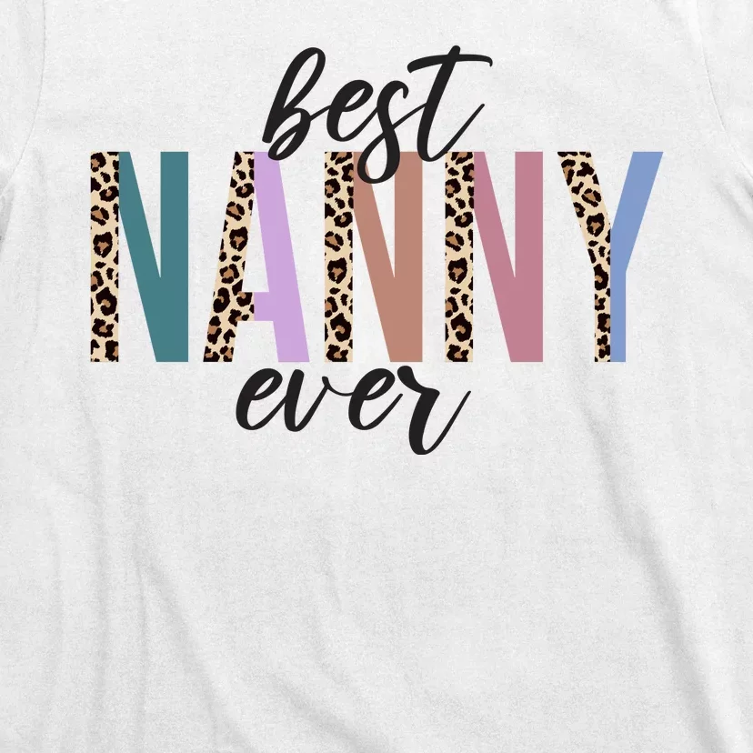 Best Nanny Ever Cheetah Cute Gift T-Shirt