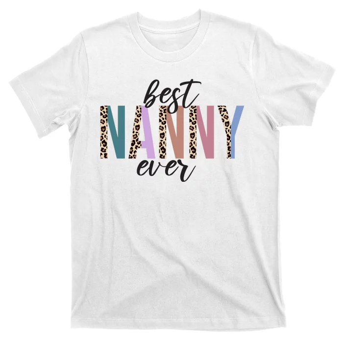 Best Nanny Ever Cheetah Cute Gift T-Shirt