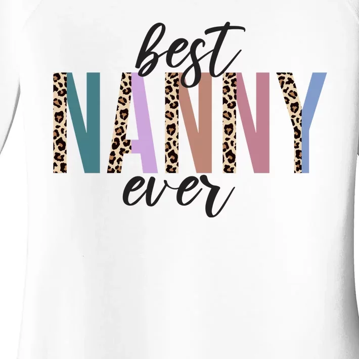 Best Nanny Ever Cheetah Cute Gift Women's Perfect Tri Tunic Long Sleeve Shirt