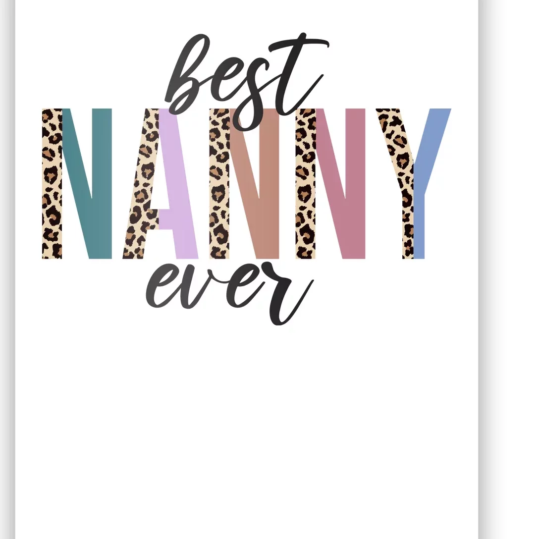 Best Nanny Ever Cheetah Cute Gift Poster