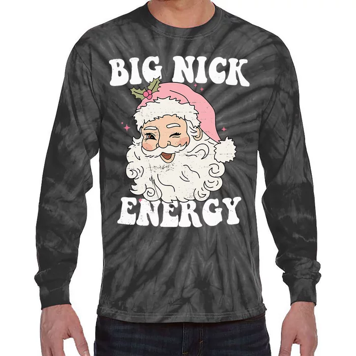 Big Nick Energy Funny Santa Xmas Retro Christmas Tie-Dye Long Sleeve Shirt