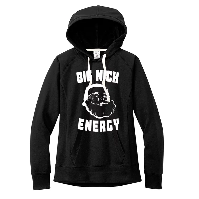 Big Nick Energy Funny Santa Claus Women's Fleece Hoodie