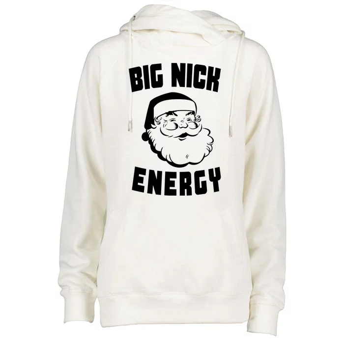 Big Nick Energy Funny Santa Claus Womens Funnel Neck Pullover Hood