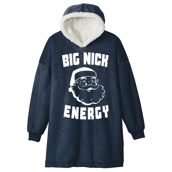 Big Nick Energy Funny Santa Claus Hooded Wearable Blanket