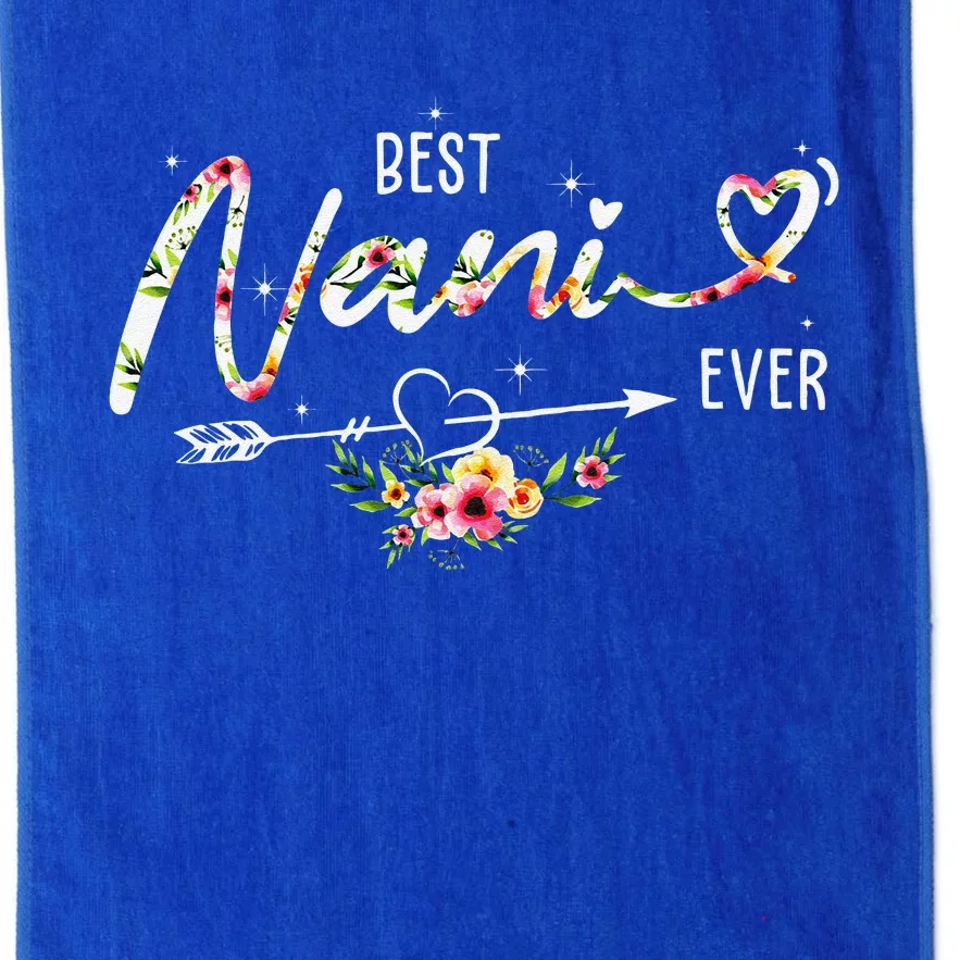 Best Nani Ever Cute Flowers Birthday Gifts Mom Mothers Day Platinum Collection Golf Towel