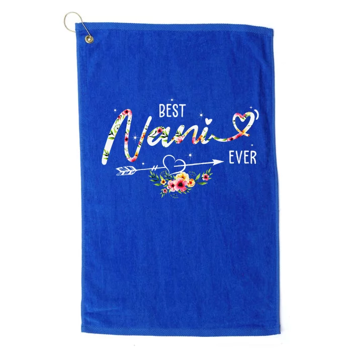 Best Nani Ever Cute Flowers Birthday Gifts Mom Mothers Day Platinum Collection Golf Towel