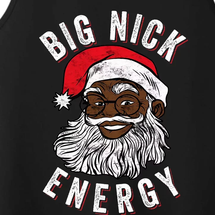 Big Nick Energy African American Santa Black Funny Christmas Performance Tank