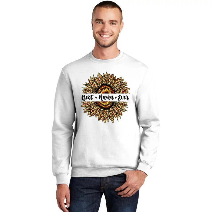 Best Nana Ever Sunflower Nana Mothers Day Gifts Sweatshirt