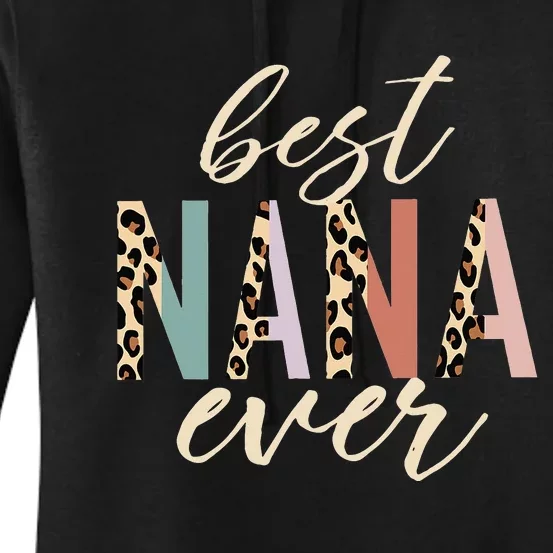 Best Nana Ever Gifts Leopard Print Mothers Day Women's Pullover Hoodie