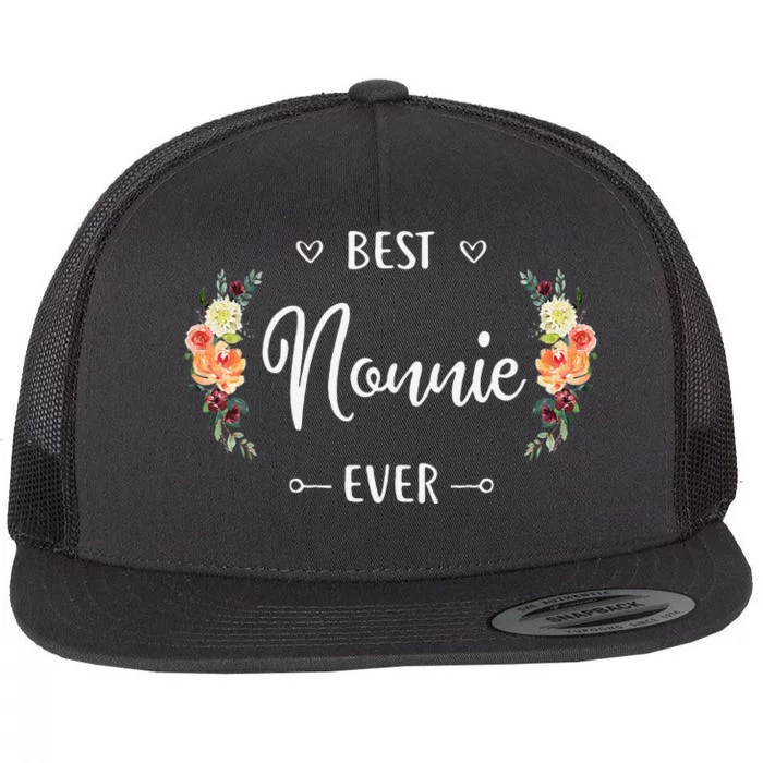 Best Nonnie Ever Nonnie Gift Flat Bill Trucker Hat