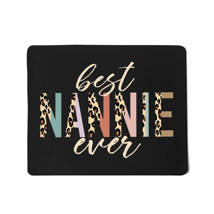 Best Nannie Ever Gifts Leopard Print Mothers Day Mousepad