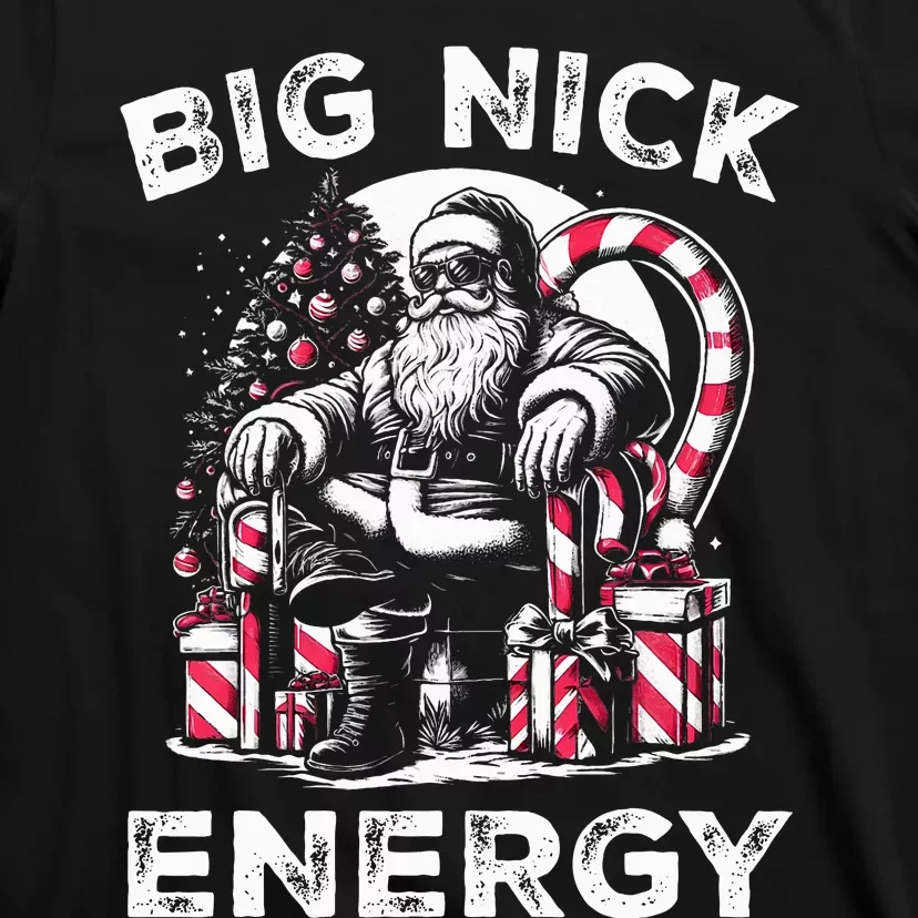 Big Nick Energy Funny Santa Claus Christmas T-Shirt