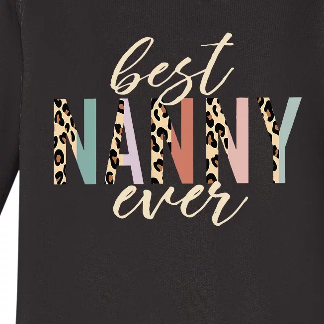 Best Nanny Ever Gifts Leopard Print Mothers Day Baby Long Sleeve Bodysuit