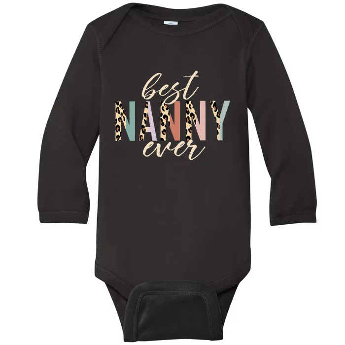 Best Nanny Ever Gifts Leopard Print Mothers Day Baby Long Sleeve Bodysuit