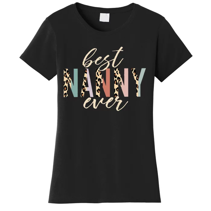 Best Nanny Ever Gifts Leopard Print Mothers Day Women's T-Shirt