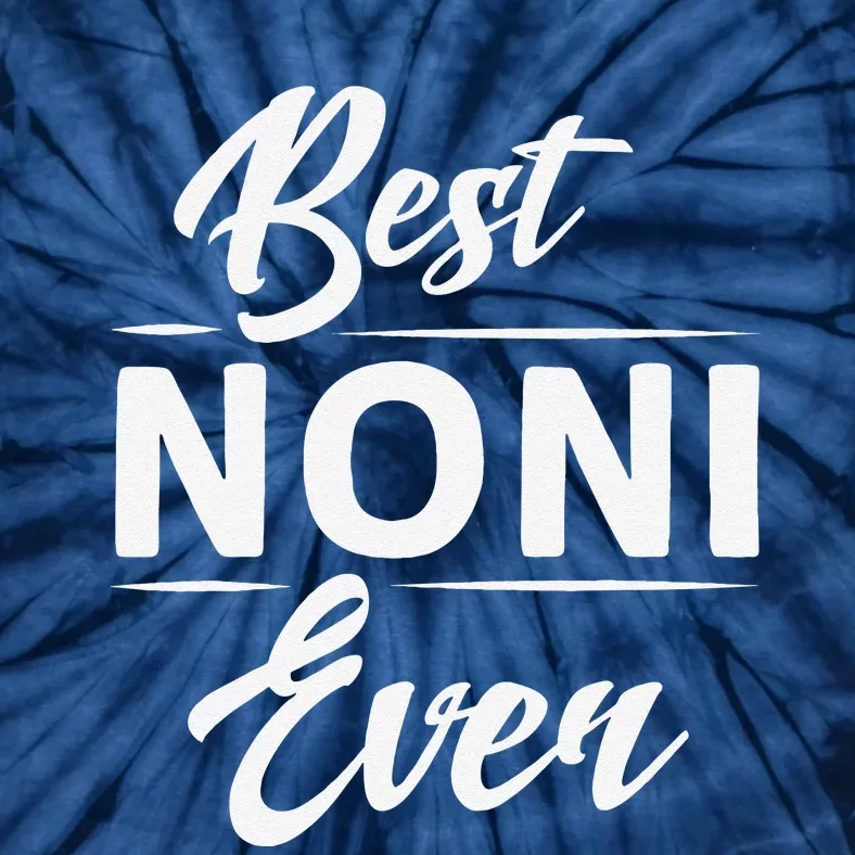 Best Noni Ever Grandma Mother's Day Gifts Women's Tie-Dye T-Shirt