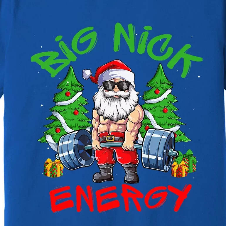 Big Nick Energy Santa Gym Fitness Weight Lifting Christmas Premium T-Shirt