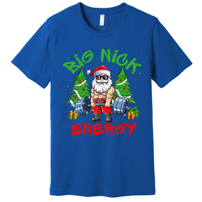 Big Nick Energy Santa Gym Fitness Weight Lifting Christmas Premium T-Shirt