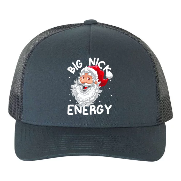 Big Nick Energy Christmas Santa Xmas Funny Meme Yupoong Adult 5-Panel Trucker Hat