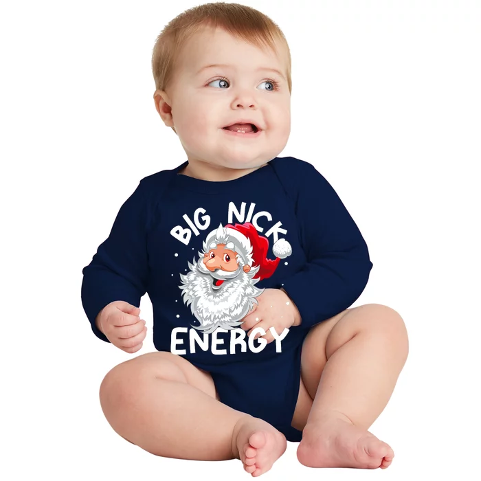 Big Nick Energy Christmas Santa Xmas Funny Meme Baby Long Sleeve Bodysuit