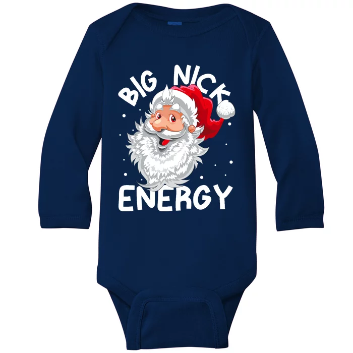 Big Nick Energy Christmas Santa Xmas Funny Meme Baby Long Sleeve Bodysuit