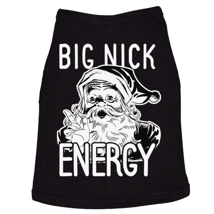 Big Nick Energy - Funny Xmas Santa Claus Saint Nicholas Doggie Tank