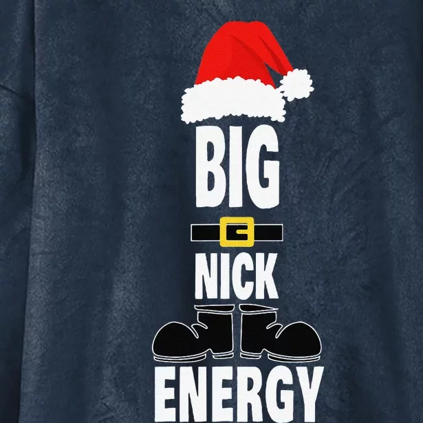 Big Nick Energy Santa Hat Belts And Boots Funny Christmas Hooded Wearable Blanket