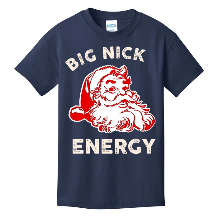 Big Nick Energy Funny Xmas Fat Santa Claus Saint Nicholas Kids T-Shirt