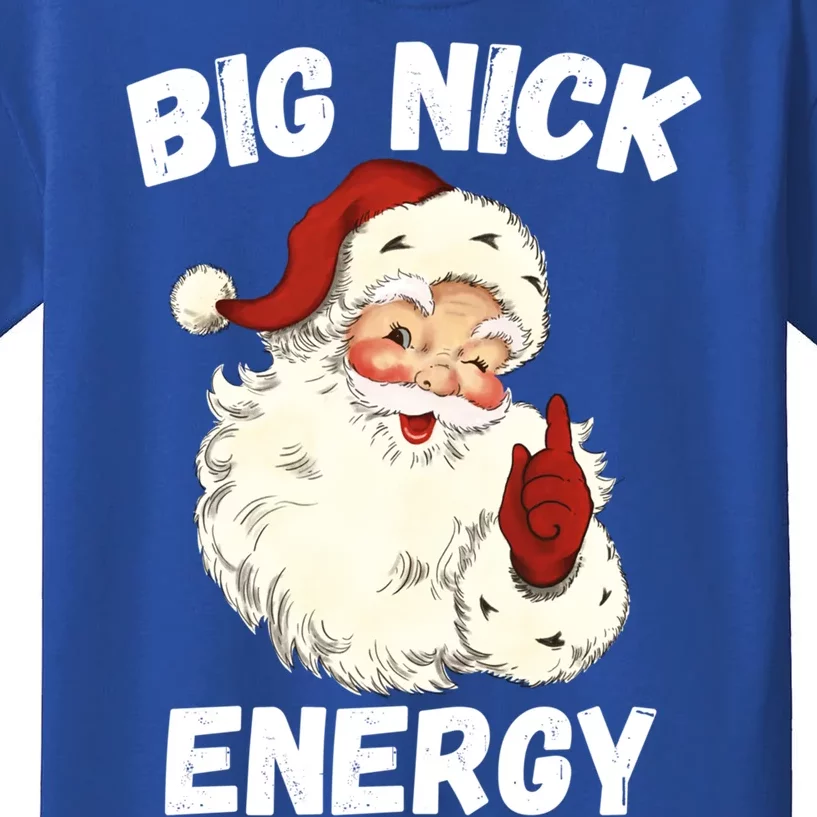 Big Nick Energy Santa Gift Kids T-Shirt