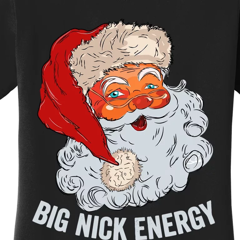 Big Nick Energy Santa Women's T-Shirt