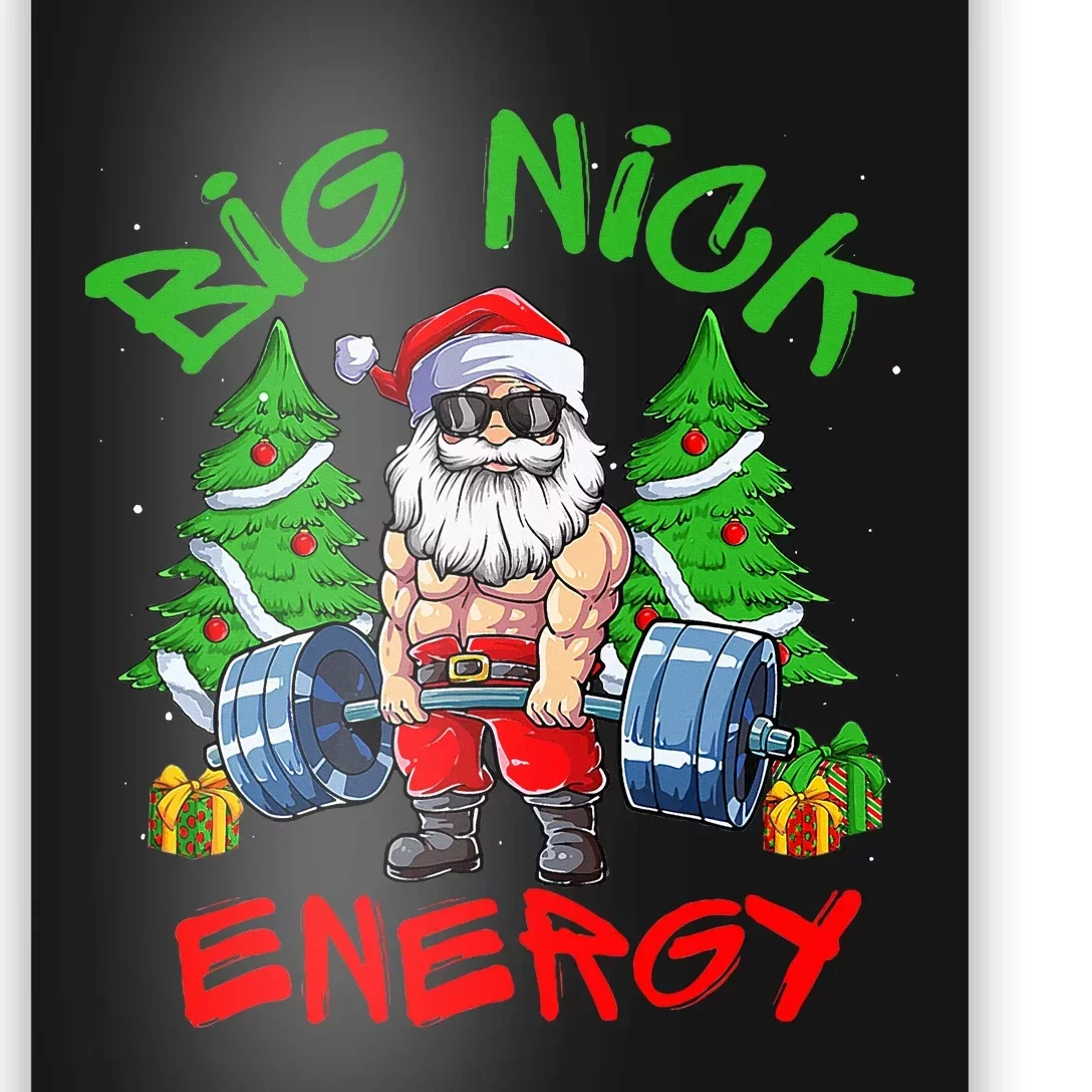 Big Nick Energy Santa Gym Fitness Weight Lifting Christmas Poster