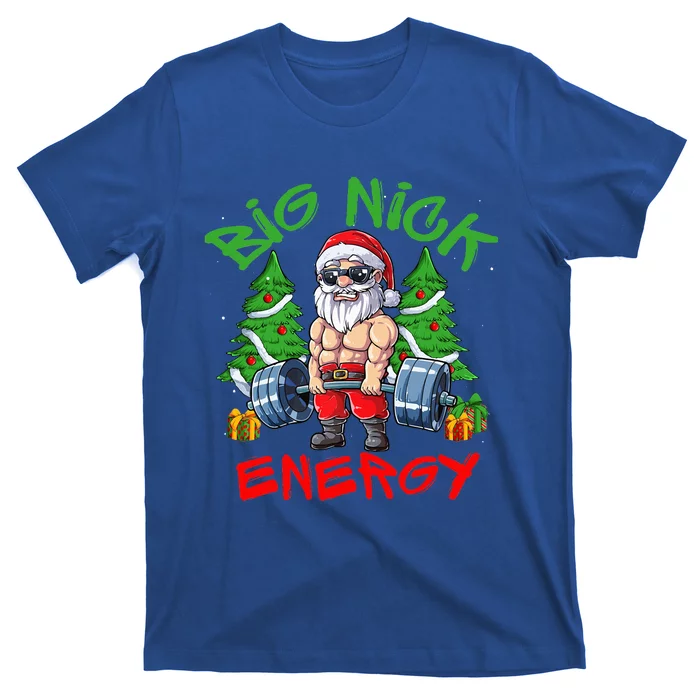 Big Nick Energy Santa Gym Fitness Weight Lifting Christmas T-Shirt