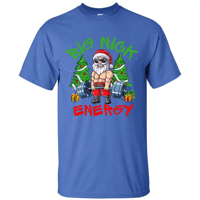 Big Nick Energy Santa Gym Fitness Weight Lifting Christmas Tall T-Shirt