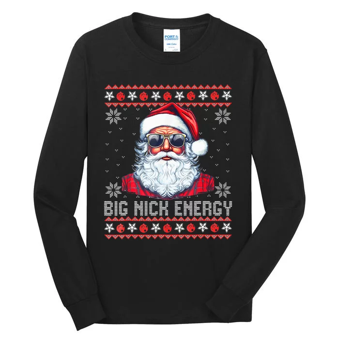 Big Nick Energy Santa Naughty Sweater Ugly Adult Christmas Tall Long Sleeve T-Shirt