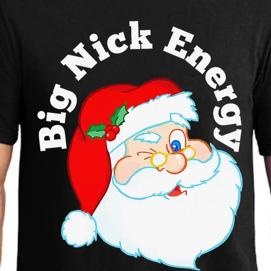 Big Nick Energy Santa Naughty Adult Humor Funny Christmas Pajama Set