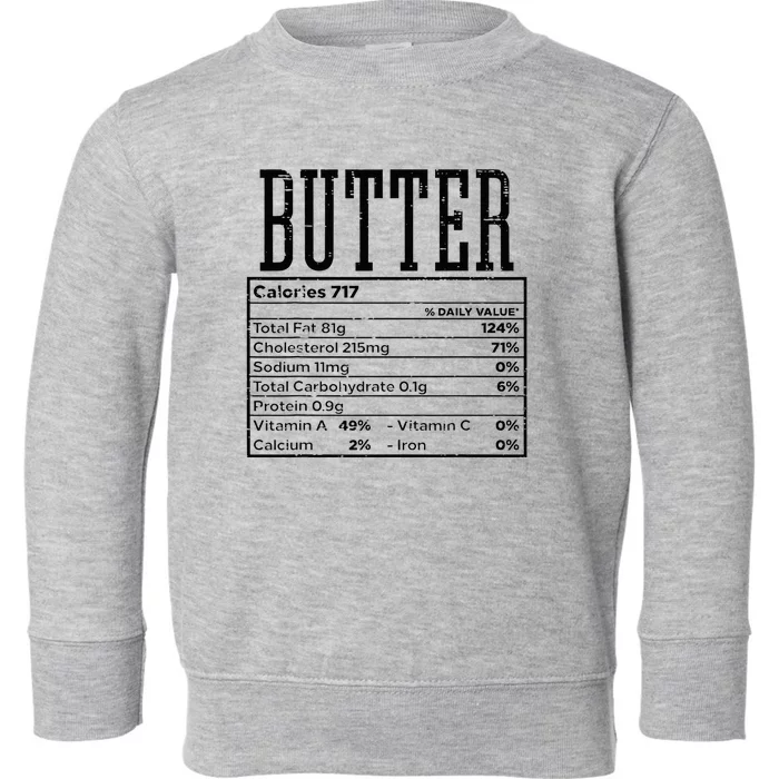 Butter Nutrition Facts Food Matching Family Toddler Sweatshirt