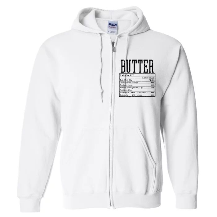 Butter Nutrition Facts Food Matching Family Full Zip Hoodie