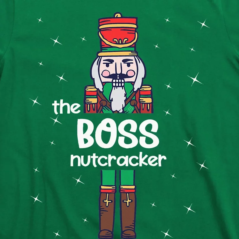 Boss Nutcracker Family Matching Funny Pajama T-Shirt