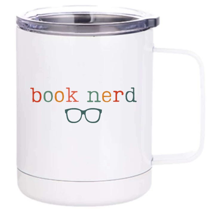 Book Nerd Funny Bookish Front & Back 12oz Stainless Steel Tumbler Cup