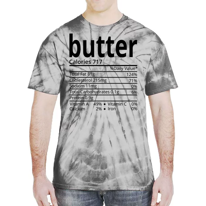 Butter Nutritional Facts Thanksgiving Matching Family Costume Tie-Dye T-Shirt