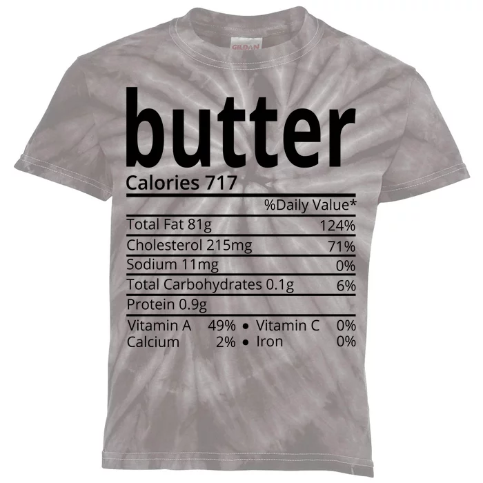 Butter Nutritional Facts Thanksgiving Matching Family Costume Kids Tie-Dye T-Shirt