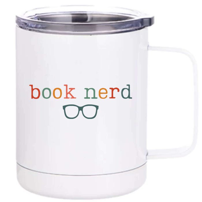 Book Nerd Funny Bookish Front & Back 12oz Stainless Steel Tumbler Cup