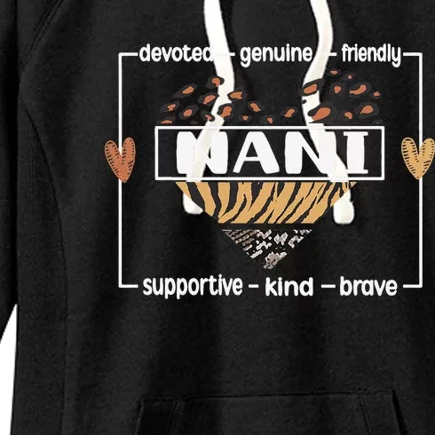 Best Nani Grandmother Nani Grandma Appreciation Women's Fleece Hoodie