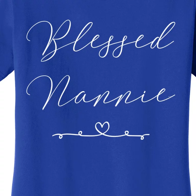 Blessed Nannie Gift Women's T-Shirt